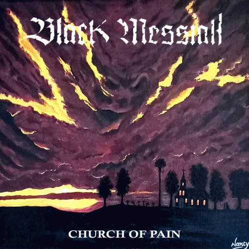 Black Messiah (CHL) : Church of Pain